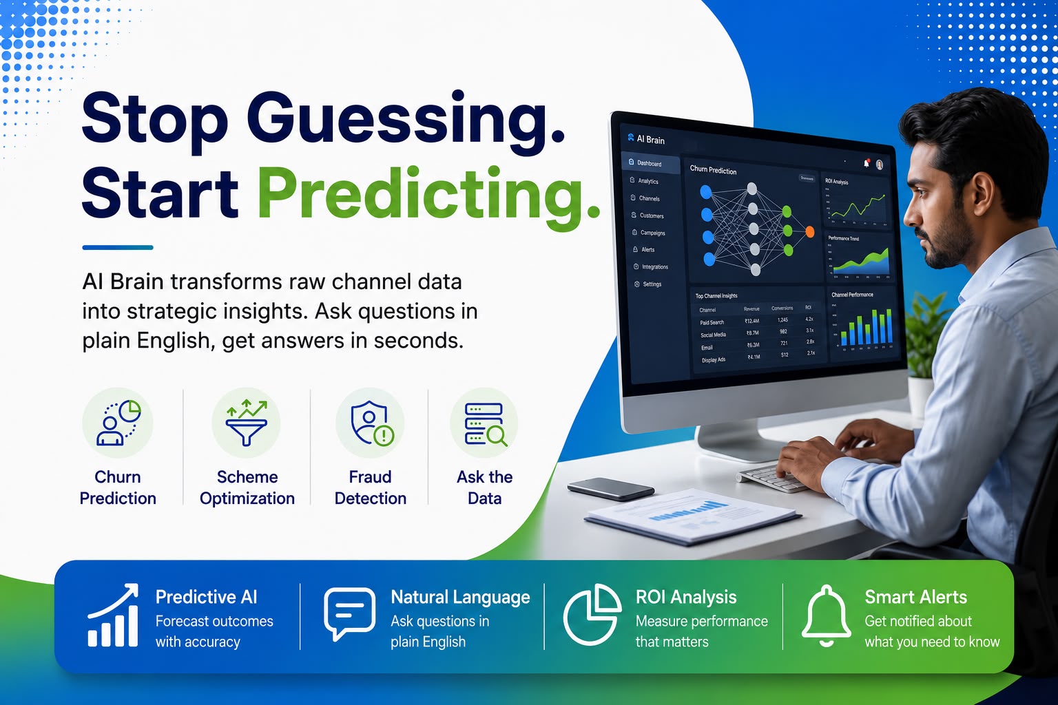 ChannelLoyalty AI Brain - Stop Guessing, Start Predicting